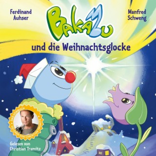 Bakabu und die Weihnachtsglocke