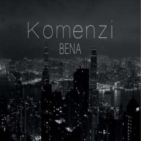 Komenzi | Boomplay Music