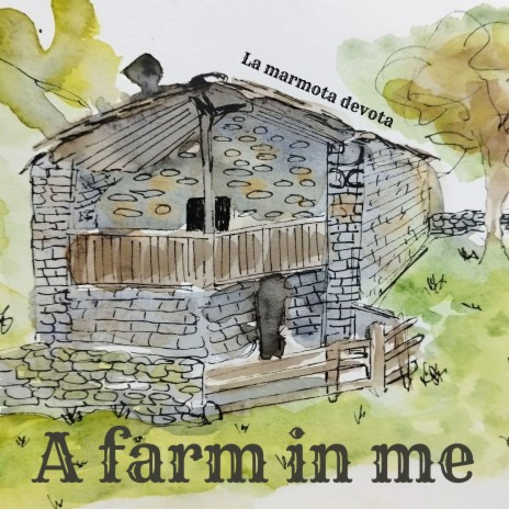 A FARM IN ME | Boomplay Music