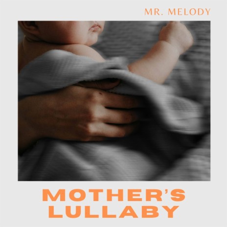 Mother's Lullaby (Lullaby Version) | Boomplay Music