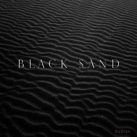 Black Sand | Boomplay Music