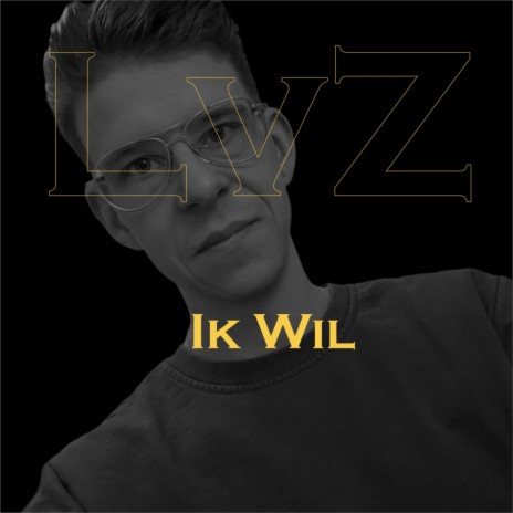 Ik Wil | Boomplay Music