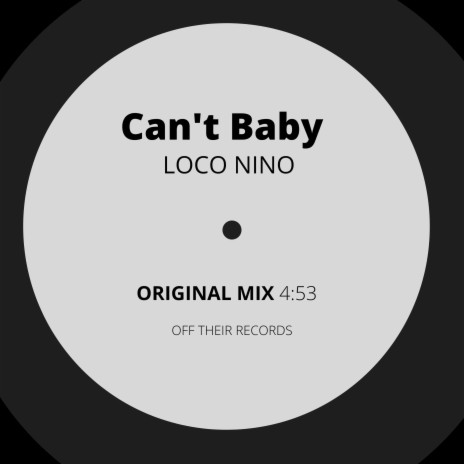 Can't Baby | Boomplay Music