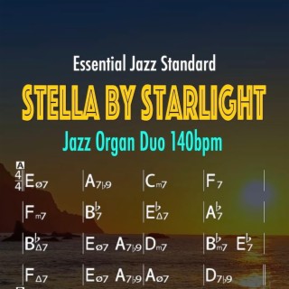 Stella By Starlight (Organ Duo 140bpm)