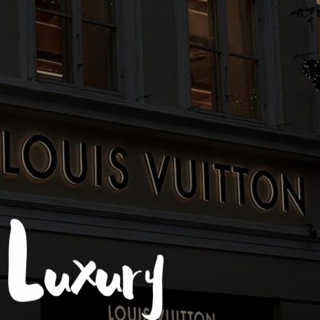 Luxury