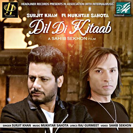 Dil Di Kitaab ft. Mukhtar Sahota | Boomplay Music