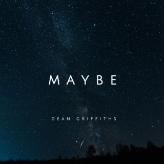 Maybe