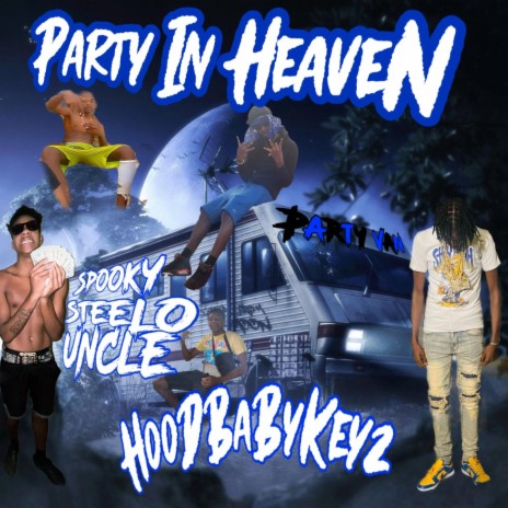 Party In Heaven