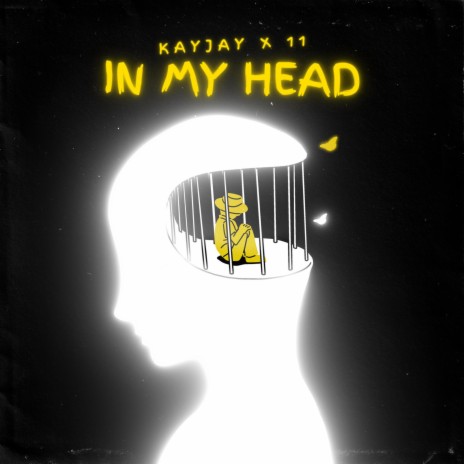 In My Head ft. 11 | Boomplay Music