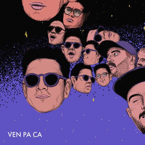 Ven Pa Ca | Boomplay Music