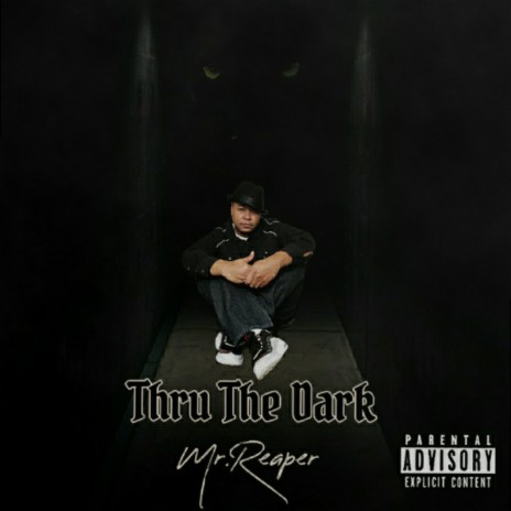 Thru The Dark