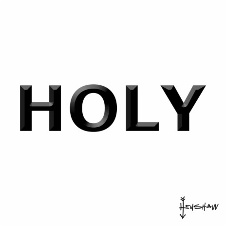 HOLY | Boomplay Music