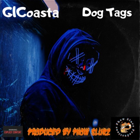 Presents...G1Coasta Dog Tags | Boomplay Music