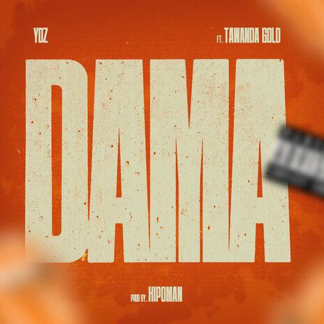 Dama ft. Tawanda Gold | Boomplay Music