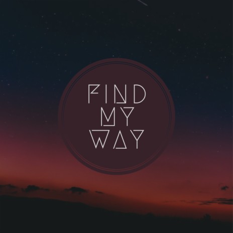 Find My Way (GENES Remix) ft. Indigo Watt | Boomplay Music