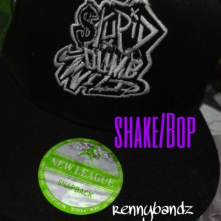 Shake/Bop. freestyle ft. tijevon lyrics | Boomplay Music