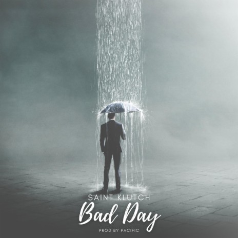 Bad Day | Boomplay Music