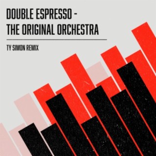Double Espresso - Ty Simon Remix