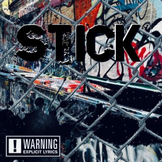 Stick