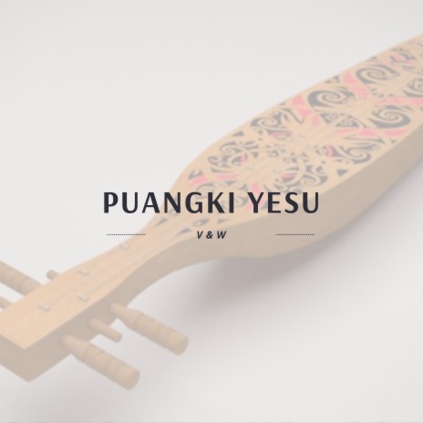 Puangki Yesu | Boomplay Music