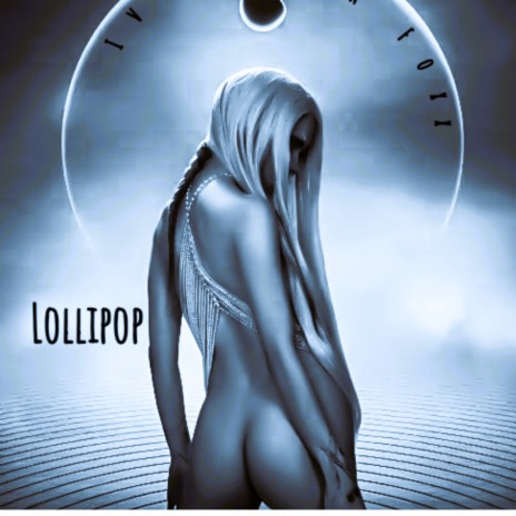 Lollipop | Boomplay Music