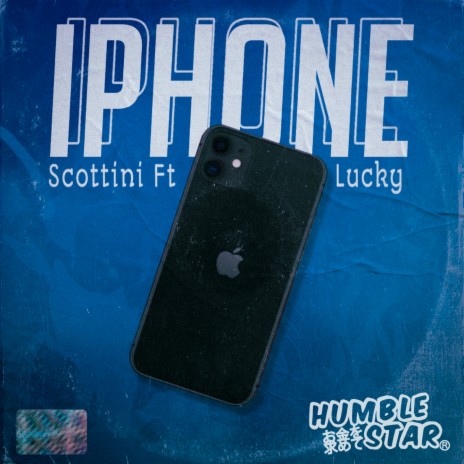 Iphone ft. Scottini & YoungBoyLucky | Boomplay Music