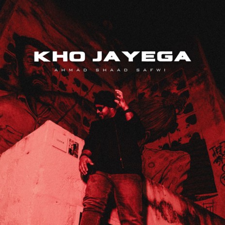 Kho Jayega ft. Niranjan Sarbi & Akarsh Shetty | Boomplay Music