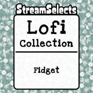 Fidget