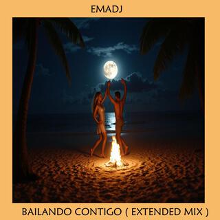 Bailando Contigo (Extended Mix)