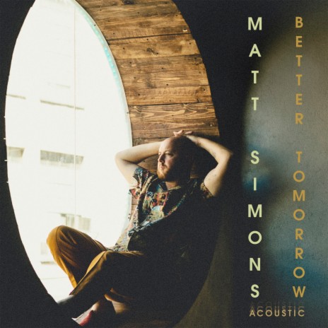 Better Tomorrow (Acoustic) | Boomplay Music