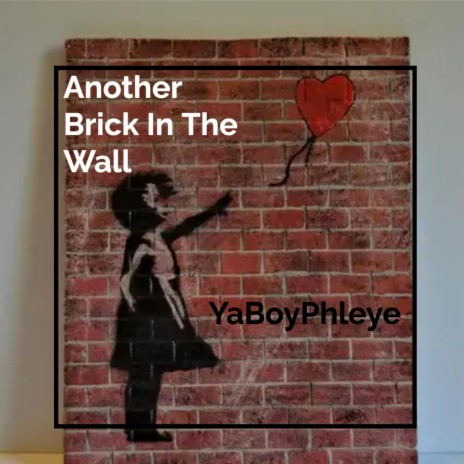 Another Brick In The Wall | Boomplay Music