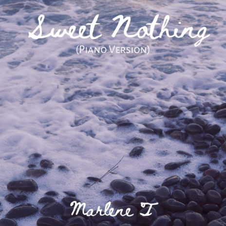 Sweet Nothing (Piano Version) | Boomplay Music