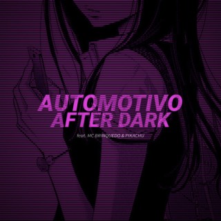 AUTOMOTIVO AFTER DARK