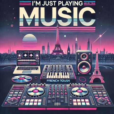 I m just playing music | Boomplay Music