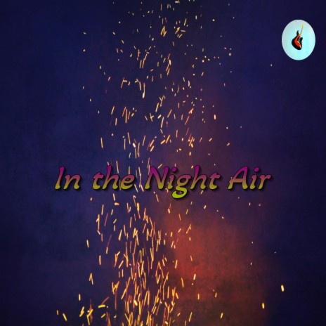 In the Night Air