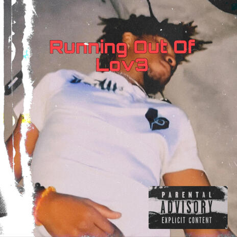 Runnin Out Of Love | Boomplay Music