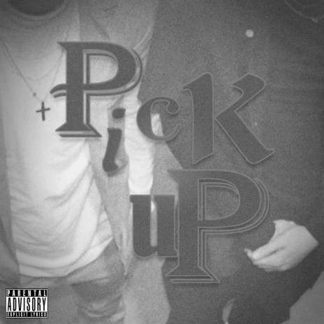 PicK uP (feat. Taffy) | Boomplay Music