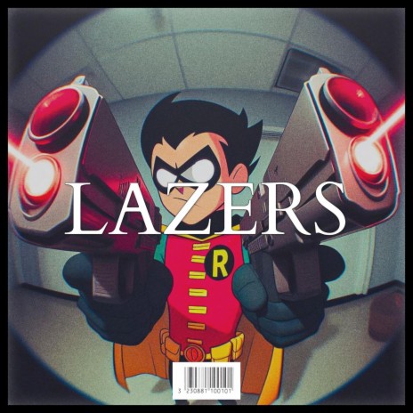 LAZERS | Boomplay Music