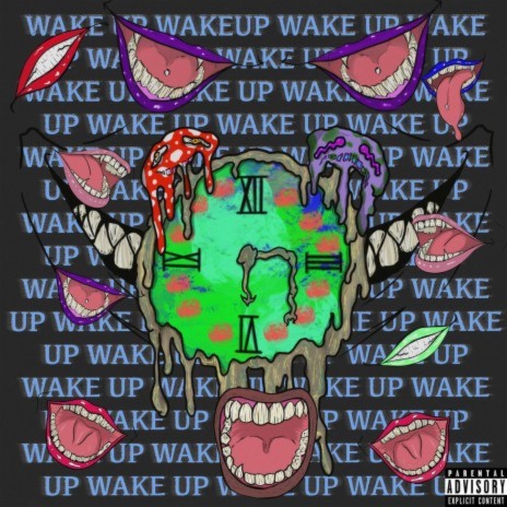 Wake Up ft. DaCozyRiot & Planty420 | Boomplay Music