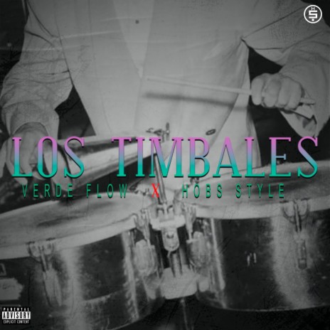 Los Timbales ft. Verde Flow | Boomplay Music