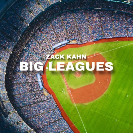 Big Leagues | Boomplay Music