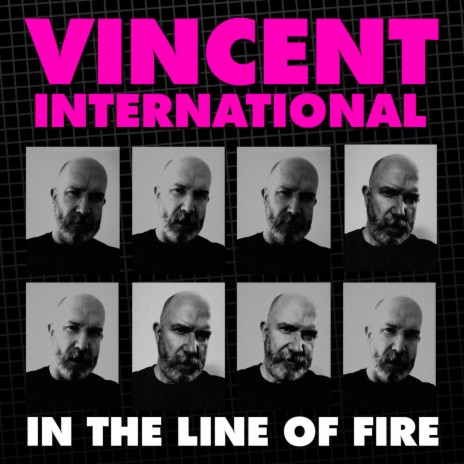 in the Line of Fire | Boomplay Music