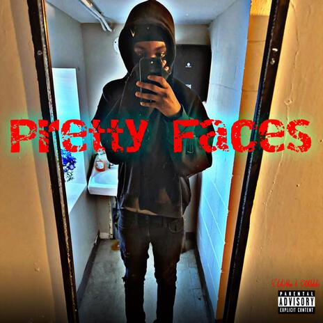 Pretty Faces ft. 0hluhdee | Boomplay Music