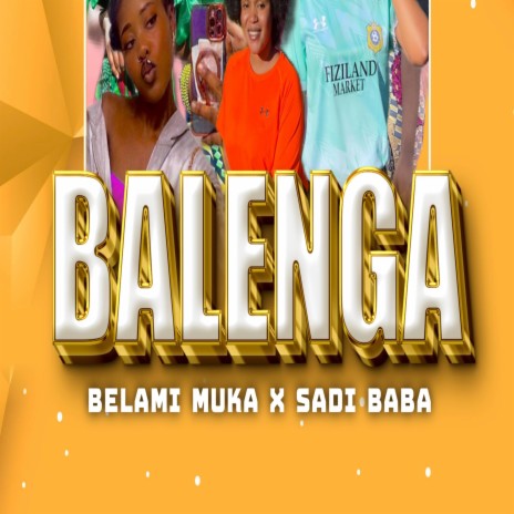 Balenga (feat.Sadi Baba) | Boomplay Music