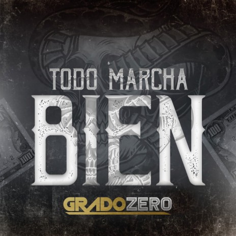 Todo Marcha Bien | Boomplay Music