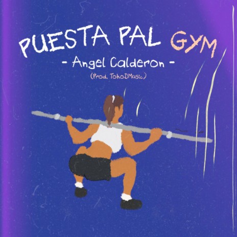 Puesta pal Gym | Boomplay Music