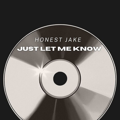 Just Let Me Know ft. Prod guala | Boomplay Music