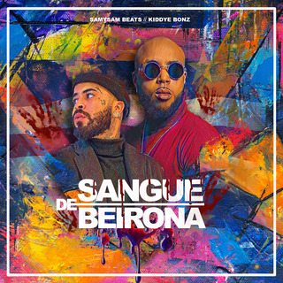 Sangue de Beirona ft. Kiddye Bonz lyrics | Boomplay Music