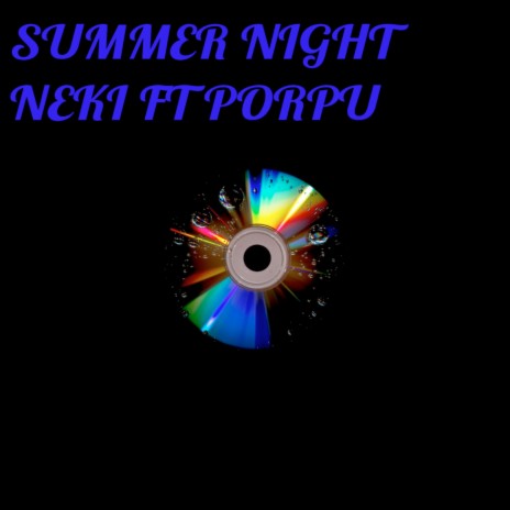 Summer Night ft. Porpu | Boomplay Music