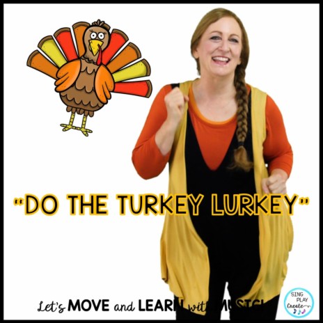 Do the Turkey Lurkey The Turkey Hokey Pokey Childrens Action Song | Boomplay Music